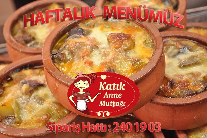 Katık Anne Mutfağı - Ev Yemekleri