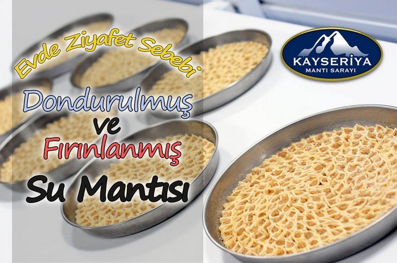 Kayseriya Mantı Sarayı Bademli